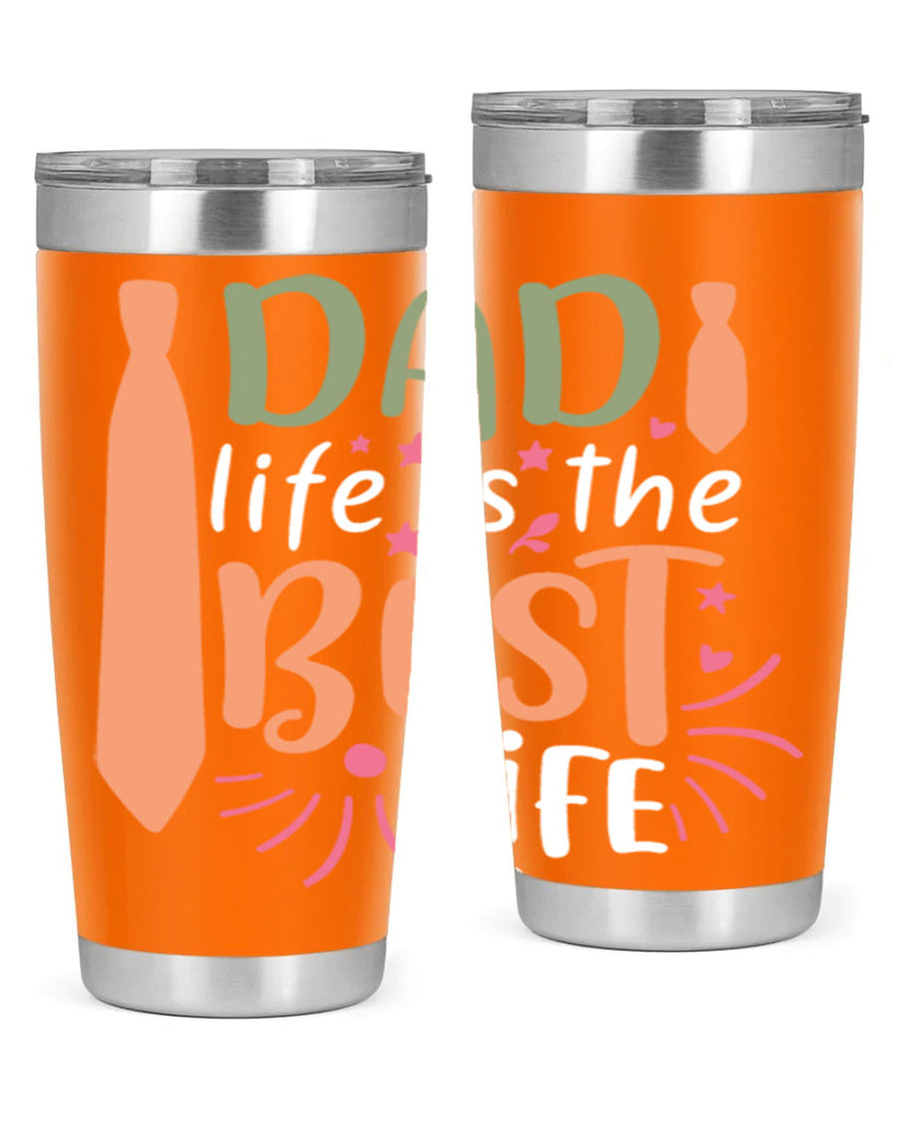 dad life is the best life 105#- fathers day- Tumbler