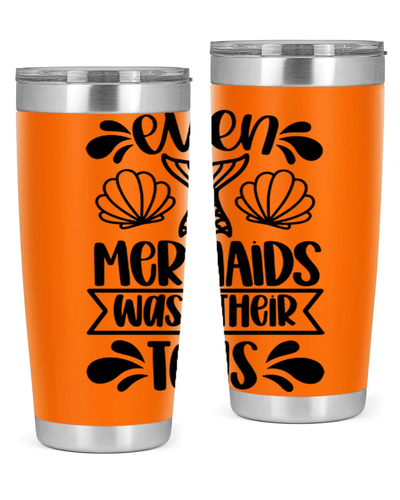 even mermaids wash their tails 42#- bathroom- Tumbler