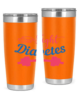 fight diabetes Style 38#- diabetes- Tumbler