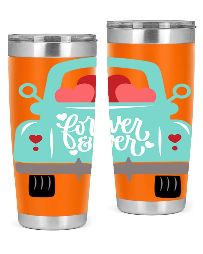 forever ever 27#- valentines day- Tumbler