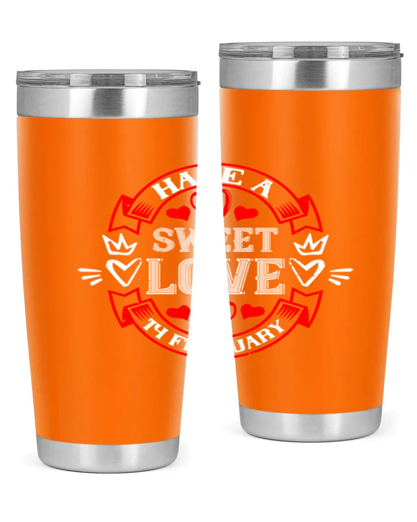 have a sweet love february 58#- valentines day- Tumbler