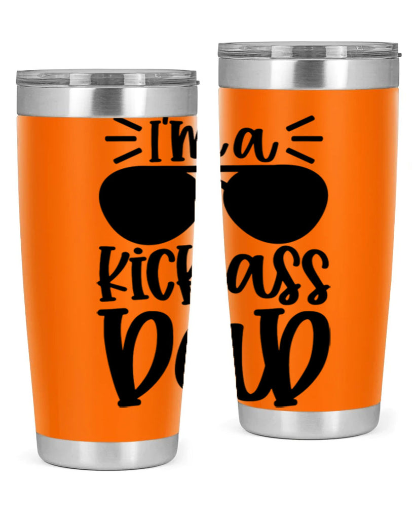 im a kickass dad 35#- fathers day- Tumbler
