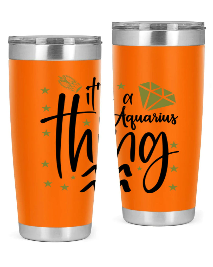 its a Aquarius thing 263#- zodiac- Tumbler