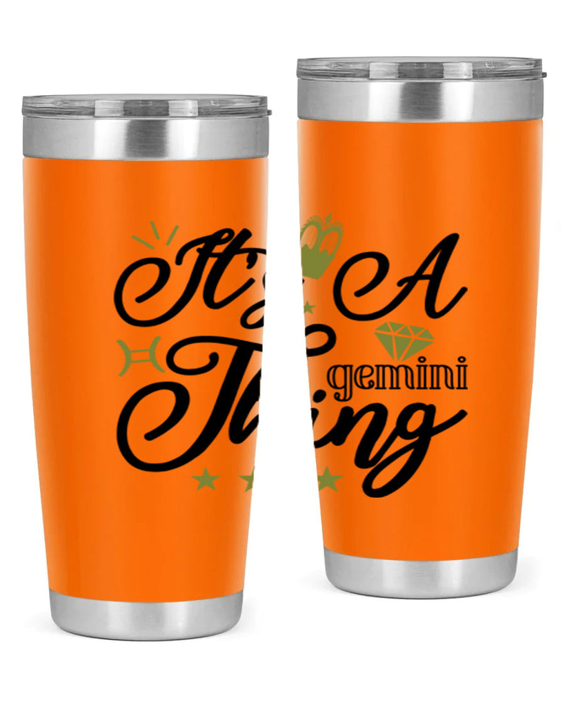 its a Gemini thing 266#- zodiac- Tumbler