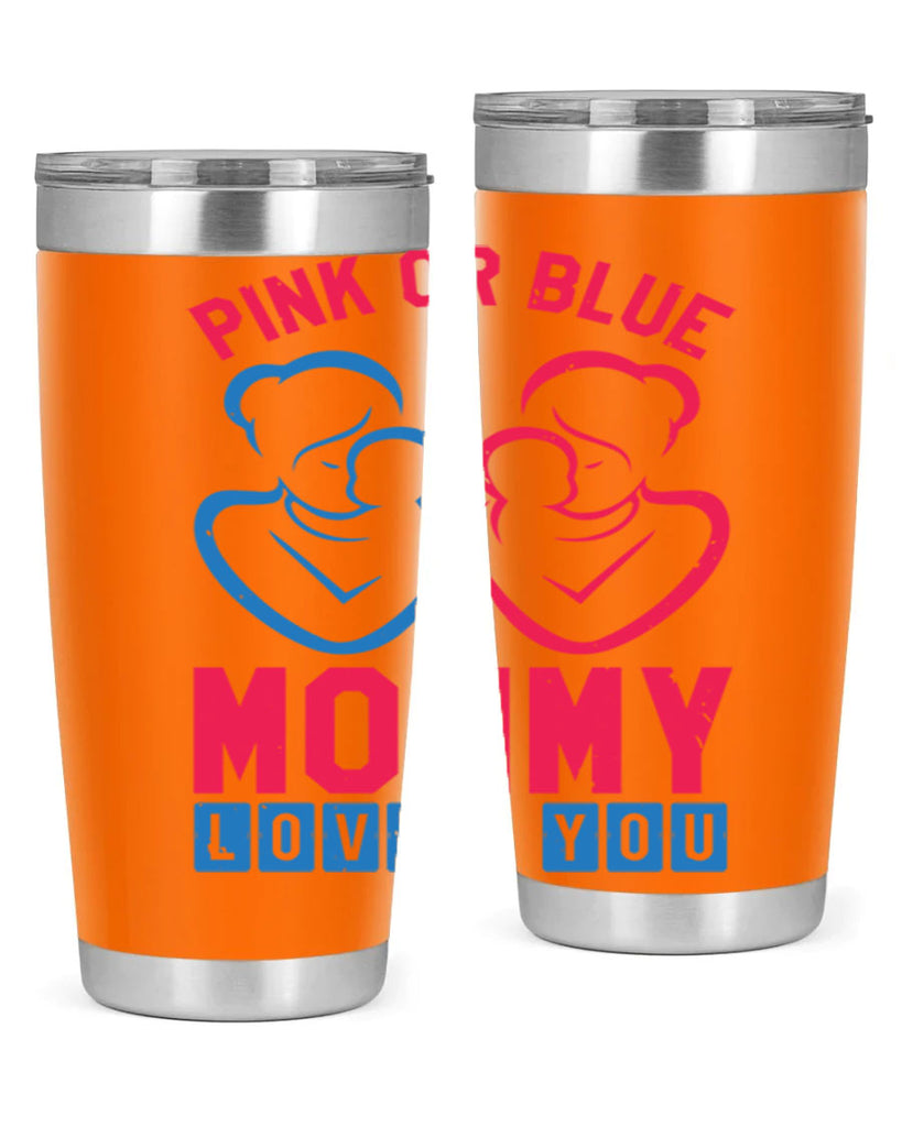 pink or blue Mommy Loves you Style 21#- baby shower- tumbler