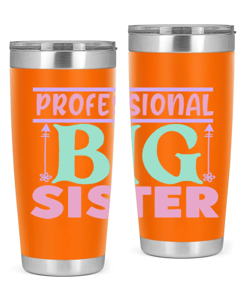 professional big sister Style 2#- baby- Tumbler