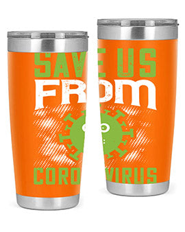 save us from coronavirus Style 25#- corona virus- Tumbler