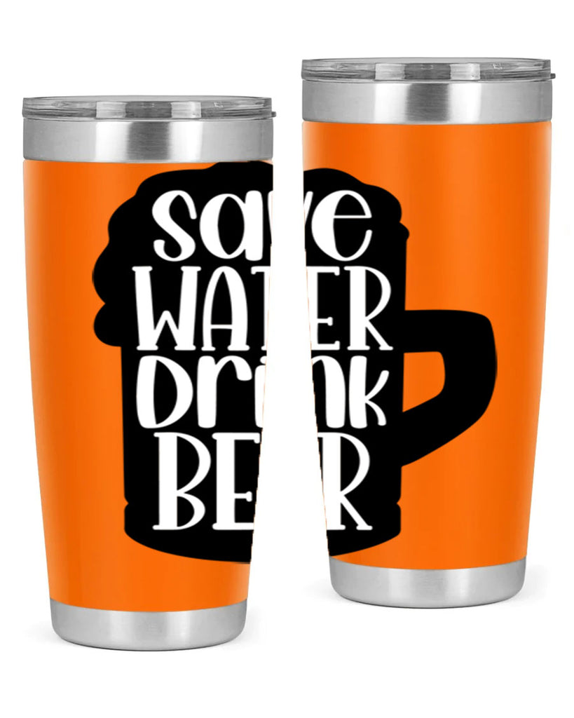 save water drink beer 23#- beer- Tumbler
