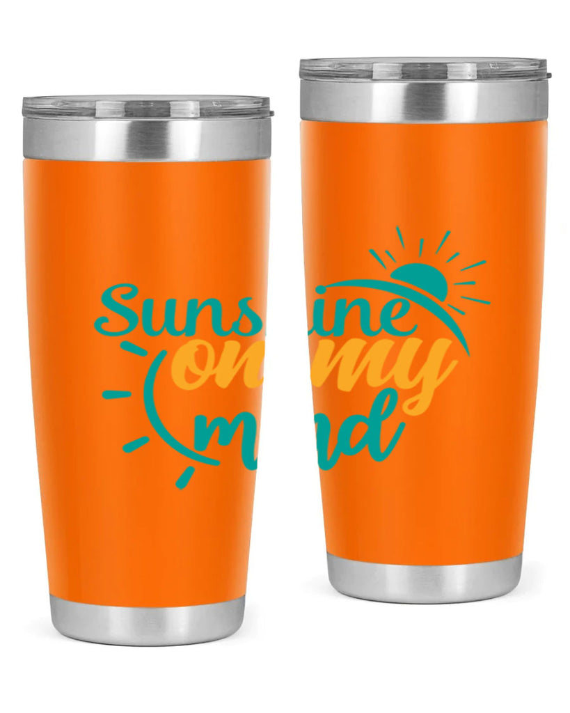 sunshine on my mind Style 72#- summer- Tumbler