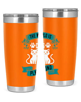 the world is my cats playground Style 119#- cat- Tumbler