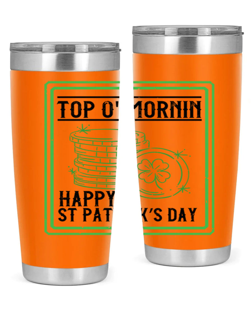 top o mornin happy st patrick’s day Style 8#- St Patricks Day- Tumbler