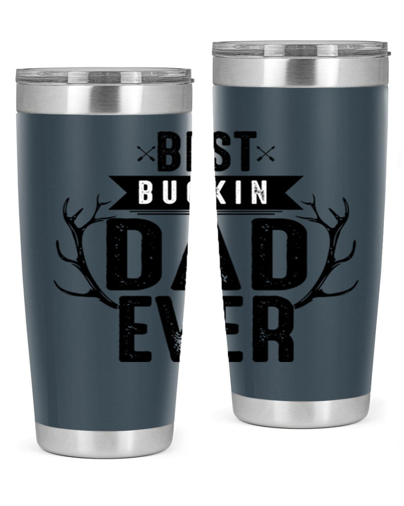 Best Buckin Dad ever 48#- dad- Tumbler