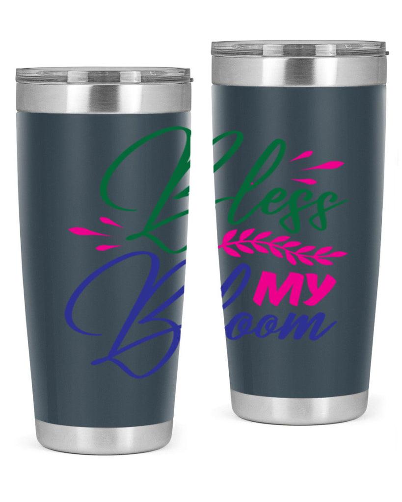 Bless My Bloom 37#- spring- Tumbler