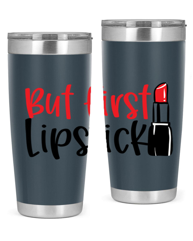 But First Lipstick Style 246#- make up- Tumbler
