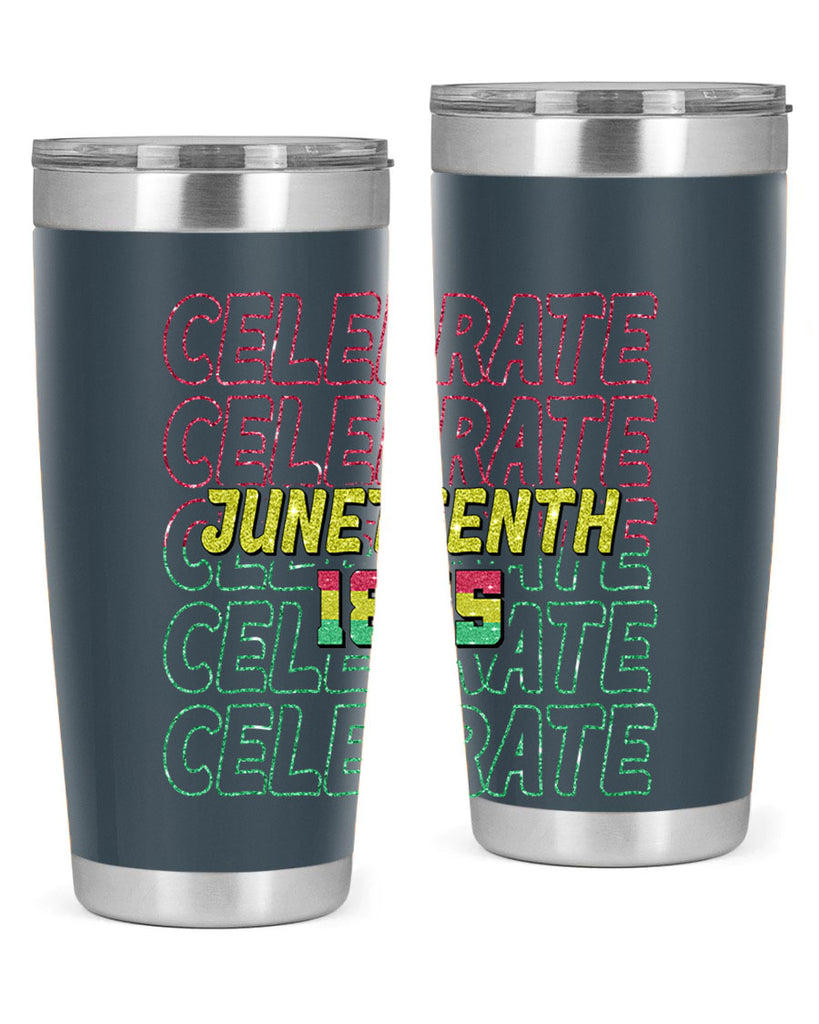 Celabrate Juneteenth Since 1865 Png 18#- Juneteenth- tumbler