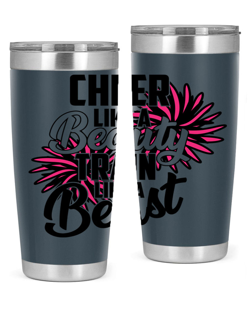 Cheer like a Beauty Train like a Beast 1388#- cheer- Tumbler