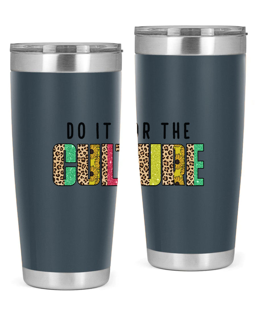 Do It For The Culture Juneteenth Png 12#- Juneteenth- tumbler