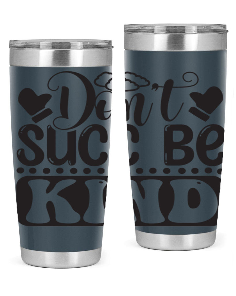 Dont succ be kind 96#- winter- Tumbler