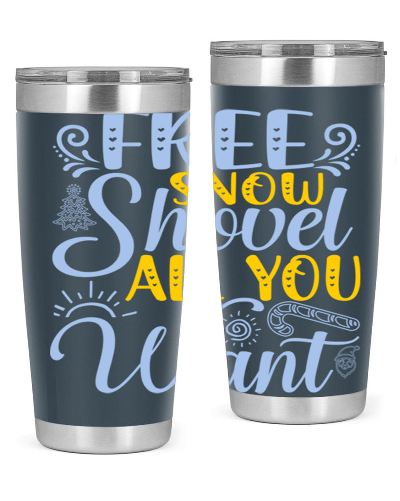 Free snow shovel all you want107#- winter- Tumbler
