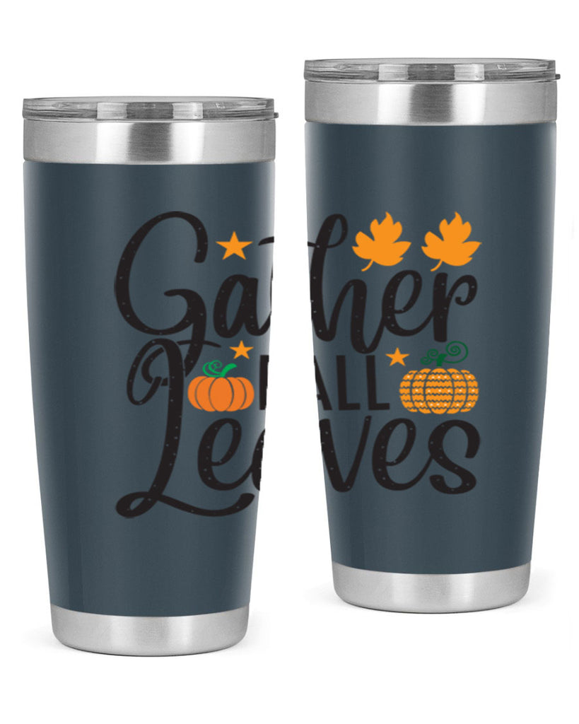 Gatherfallleaves 189#- fall- Tumbler