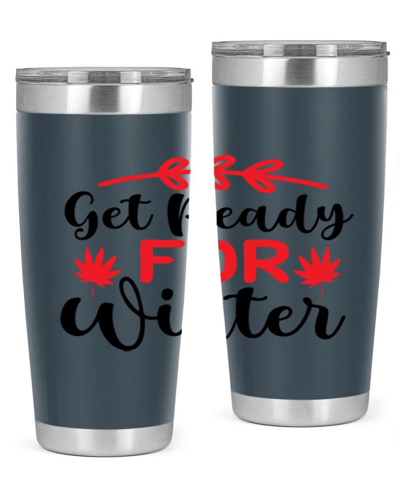 Get ready for winter 110#- winter- Tumbler