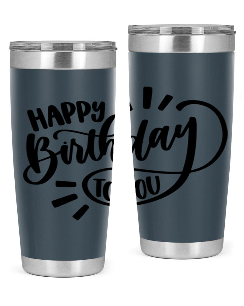 Happy Birthday To You Style 4#- birthday- tumbler