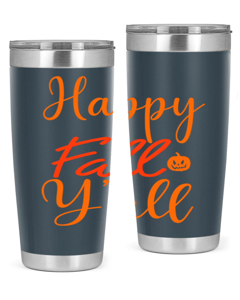 Happy Fall Yall Design 233#- fall- Tumbler