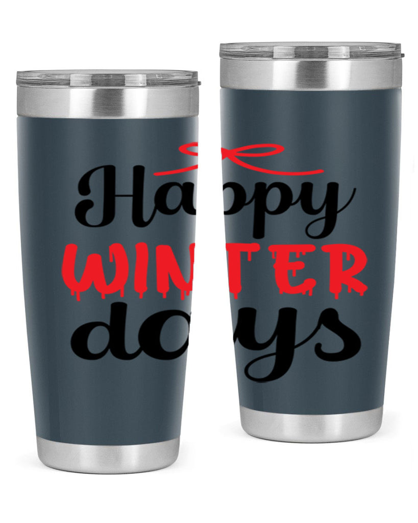 Happy winter days 123#- winter- Tumbler