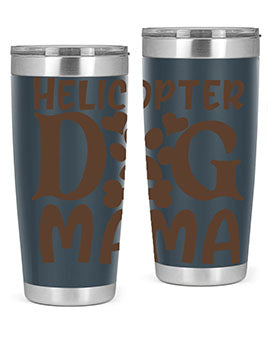 Helicopter Dog Mama Style 87#- dog- Tumbler