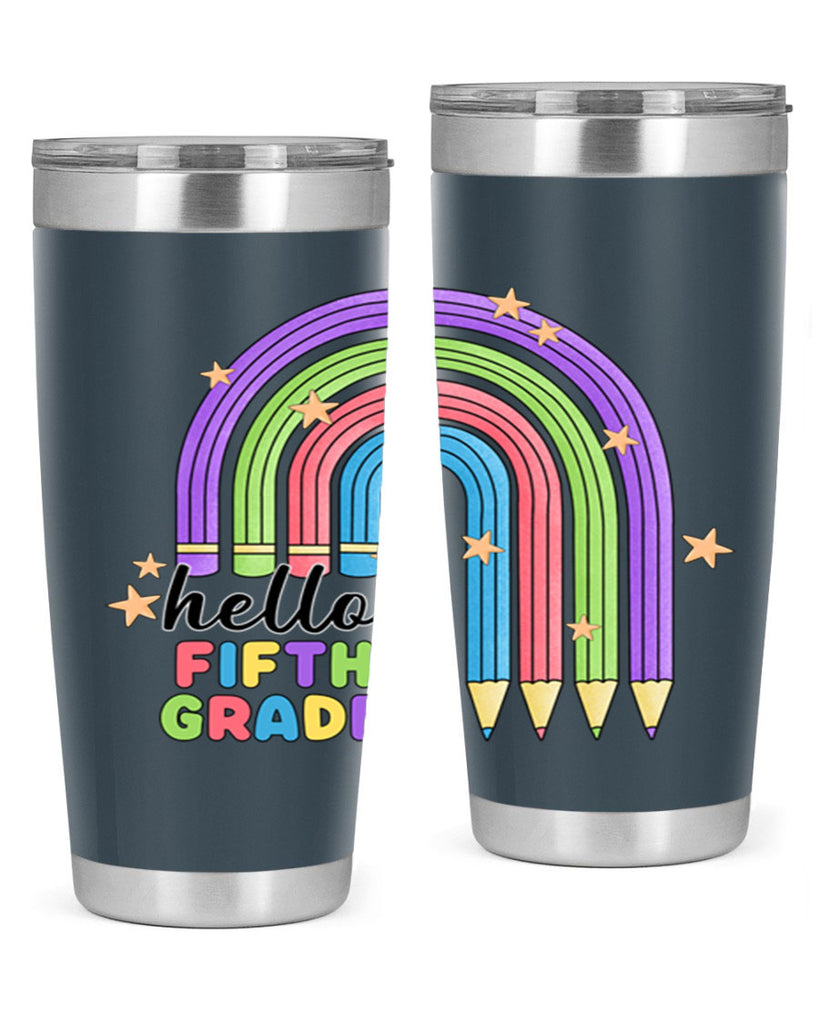 Hello 5th Grade Pencil Rainbow 13#- 5th grade- Tumbler