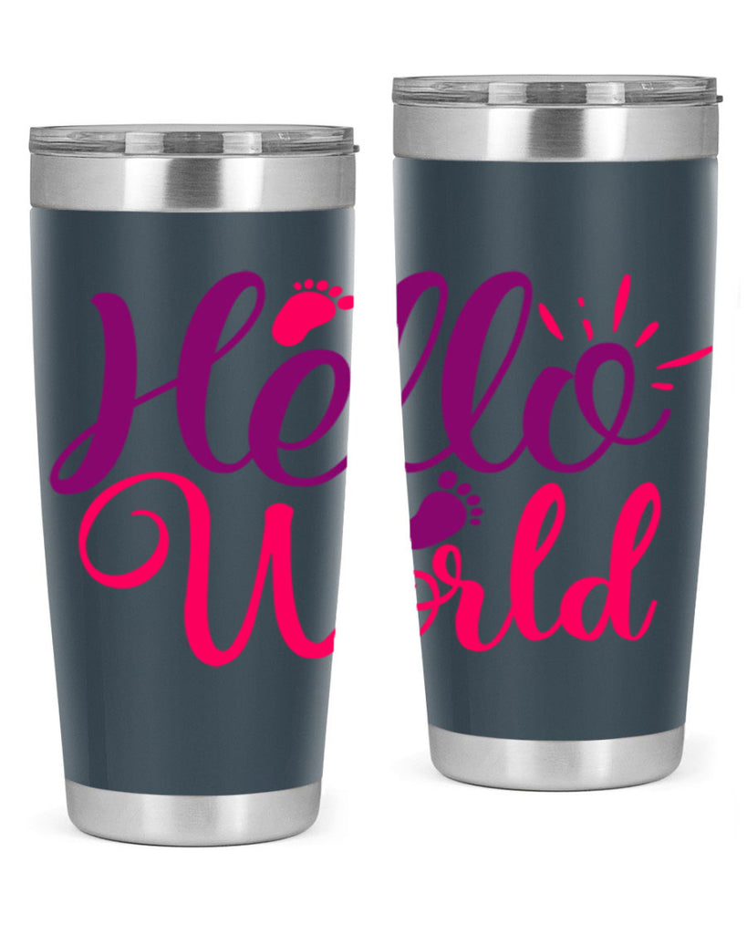 Hello World Style 260#- baby- tumbler