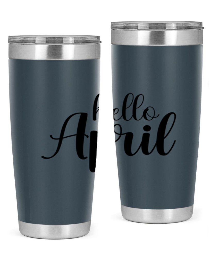 Hello april  219#- spring- Tumbler