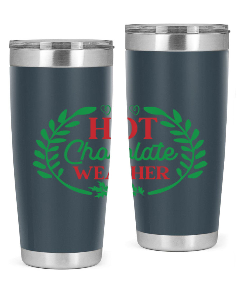 Hot Chocolate Weather 195#- winter- Tumbler