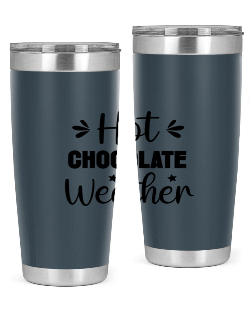 Hot Chocolate Weather 198#- winter- Tumbler