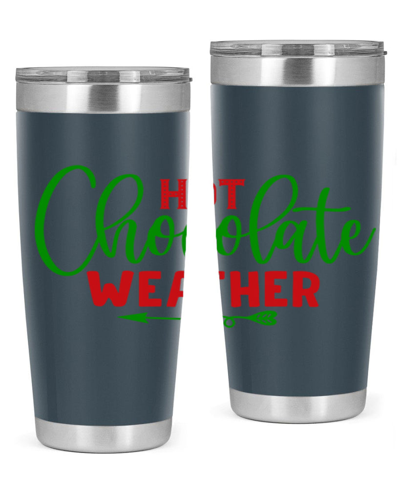 Hot Chocolate Weather 200#- winter- Tumbler