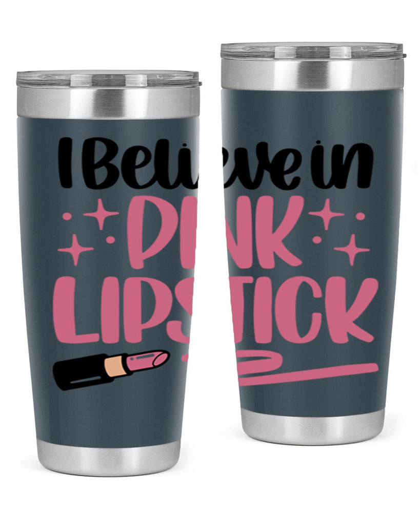 I Believe In Pink Lipstick Style 85#- make up- Tumbler