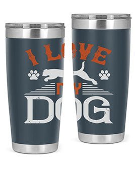I Love My Dog Style 189#- dog- Tumbler