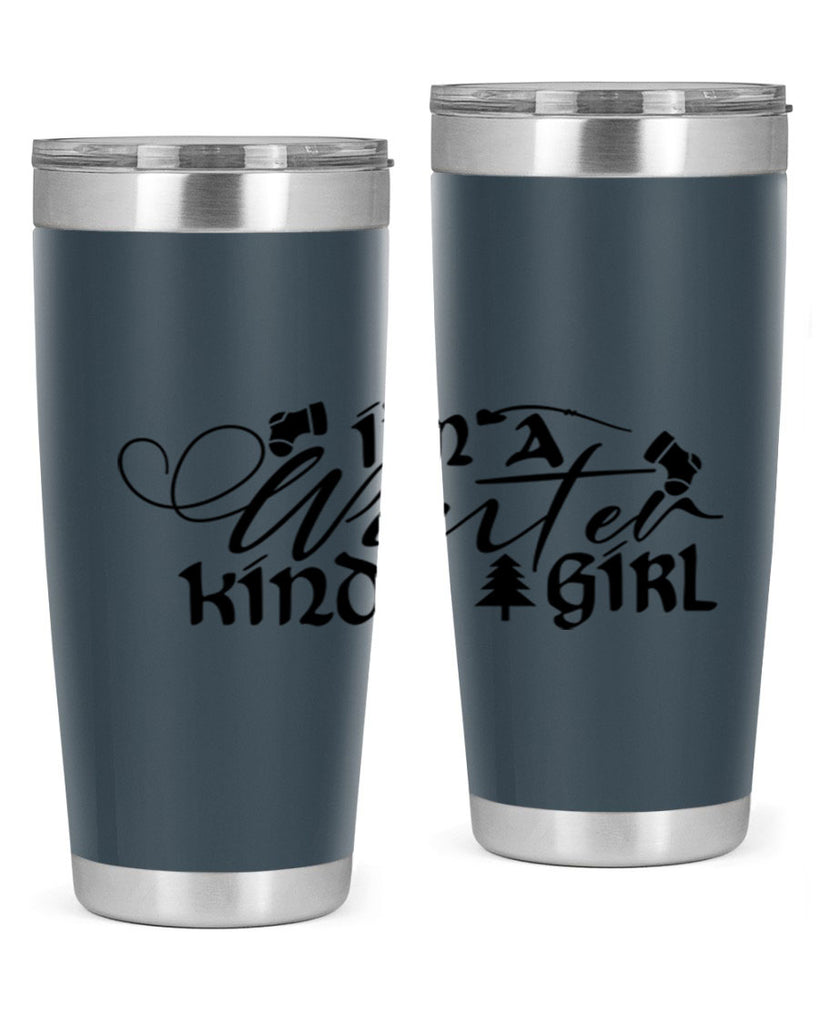 I m A Winter Kinda Girl 230#- winter- Tumbler