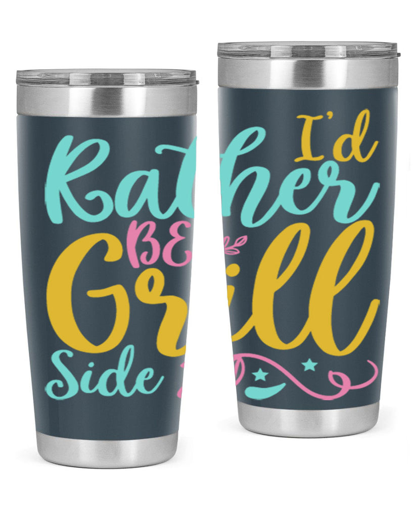 ID RATHER BE GRILL SIDE Style 62#- summer- Tumbler