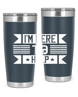 Im Here to Help Style 46#- volunteer- Tumbler