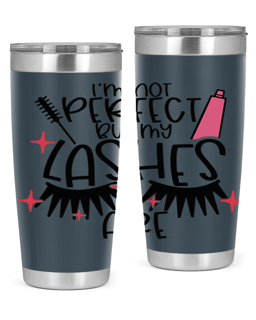 Im Not Perfect But My Lashes Are Style 79#- make up- Tumbler