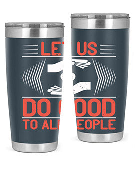 Let us do good to all people Style 42#- volunteer- Tumbler