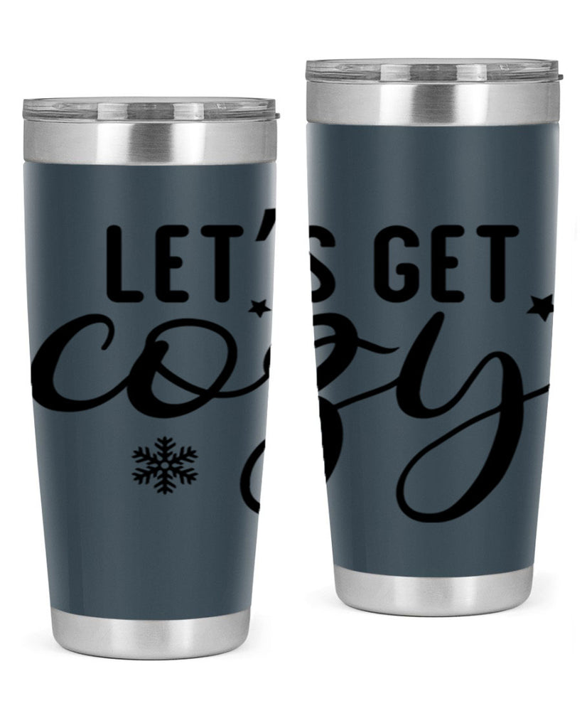 Lets Get Cozy287#- winter- Tumbler