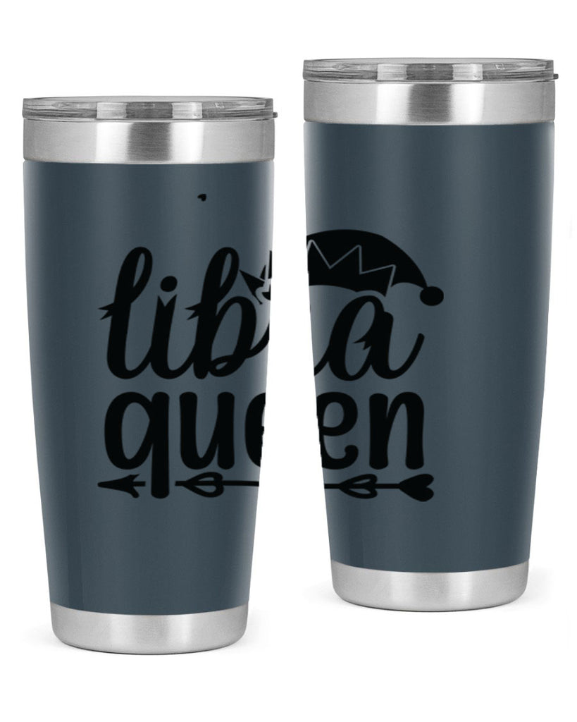 Libra queen 326#- zodiac- Tumbler