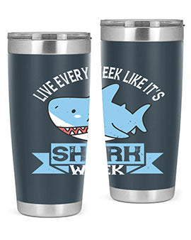 Live every week like it’s shark week Style 54#- shark  fish- Tumbler