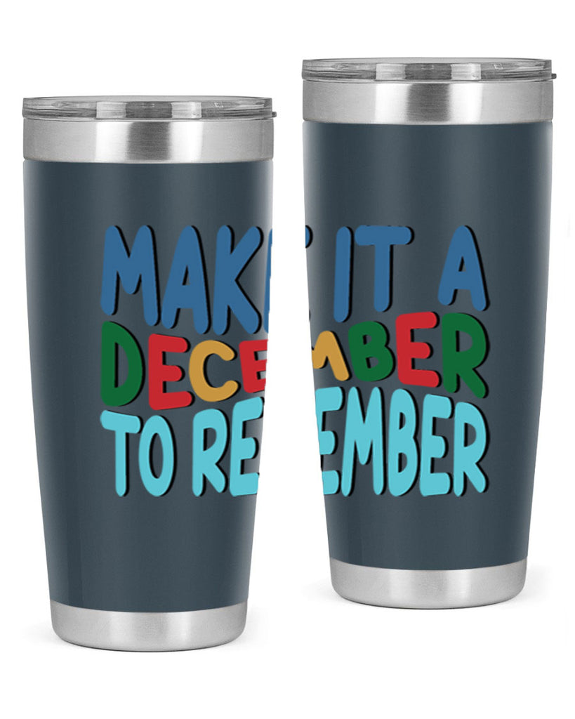 Make It a December to 319#- winter- Tumbler