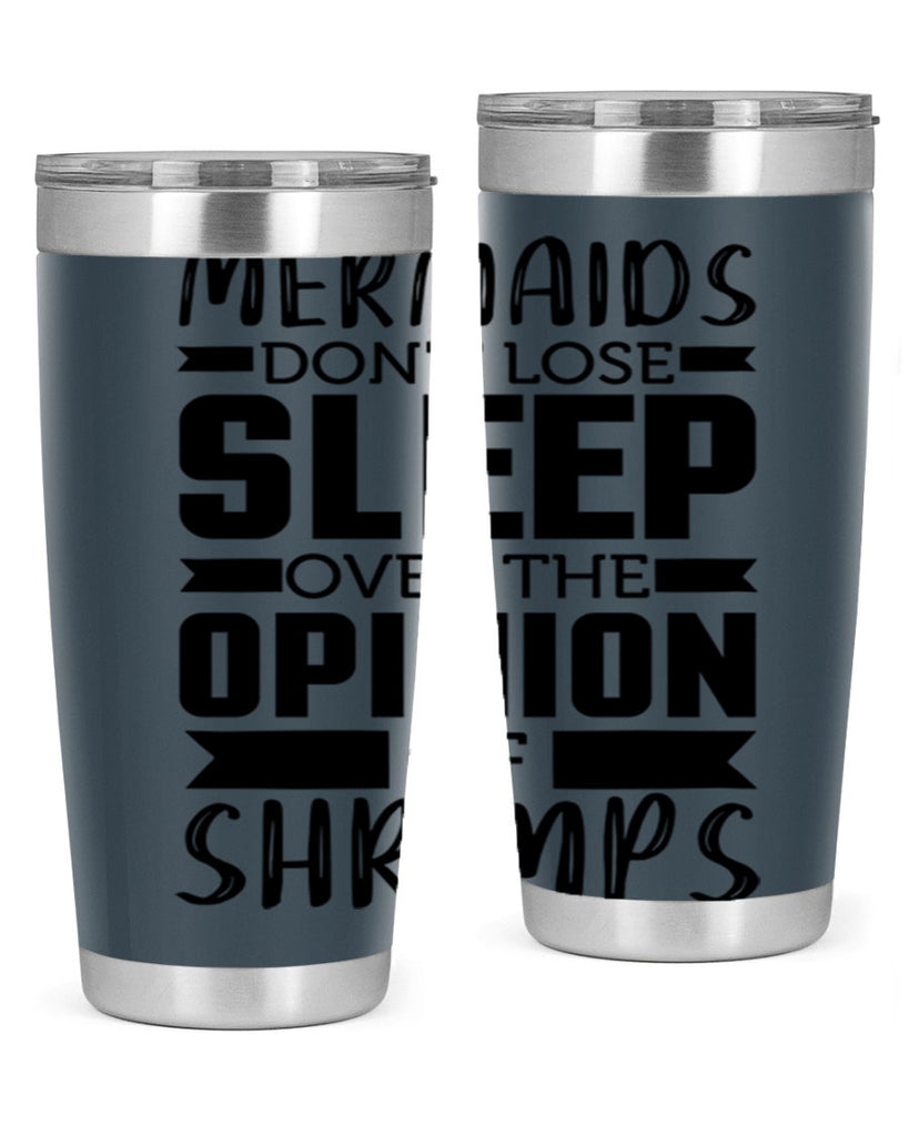 Mermaids dont lose sleep over 488#- mermaid- Tumbler