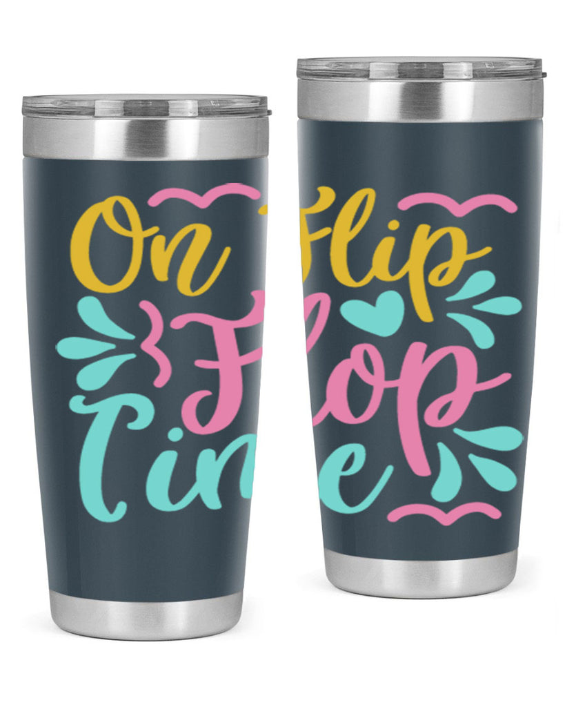 ON FLIP FLOP TIME Style 58#- summer- Tumbler