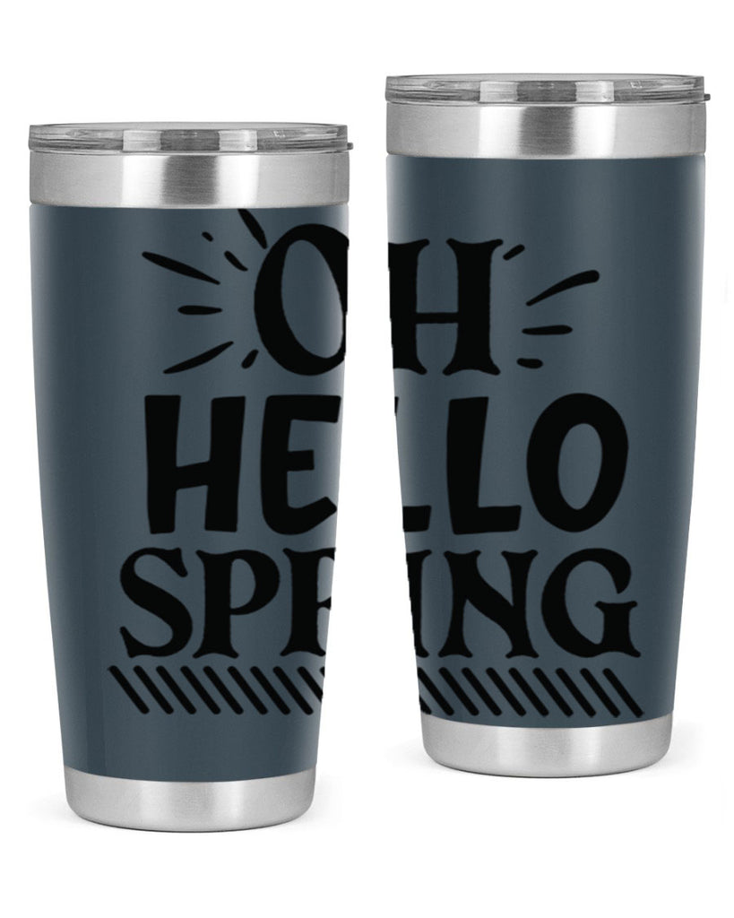 Oh hello spring 7#- spring- Tumbler