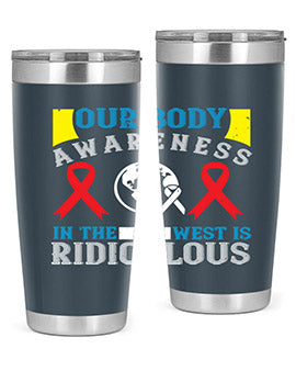 Our body awareness in the West is ridiculous Style 33#- self awareness- Tumbler